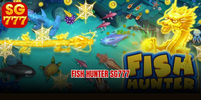 Fish Hunter Tricks on Sg777